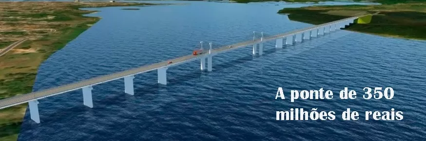 PRESIDENTE VEM LANÇAR A PONTE, ANUNCIAR A COMPRA DO HOSPITAL UNIVERSITÁRIO E VÁRIAS OUTRAS OBRAS